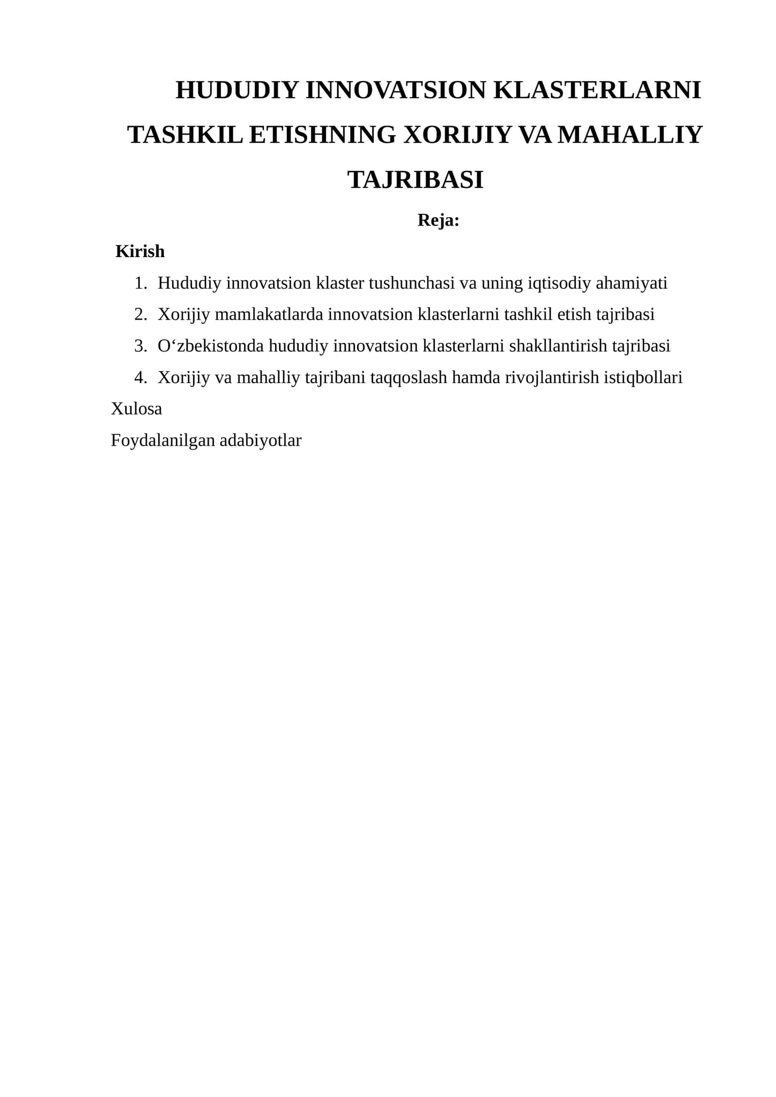HUDUDIY INNOVATSION KLASTERLARNI TASHKIL ETISHNING XORIJIY VA MAHALLIY TAJRIBASI
