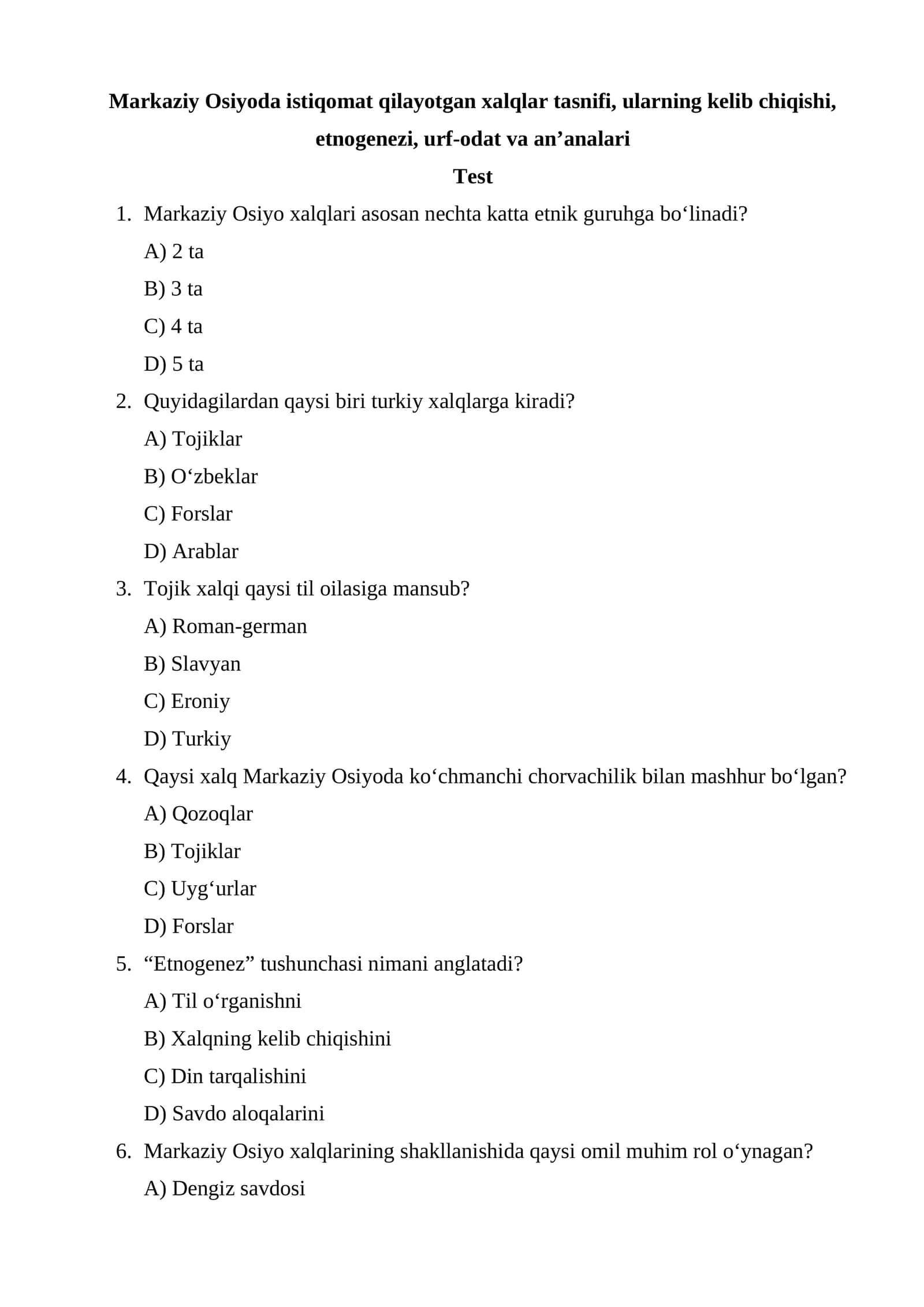 Markaziy Osiyoda istiqomat qilayotgan xalqlar tasnifi, ularning kelib chiqishi, test