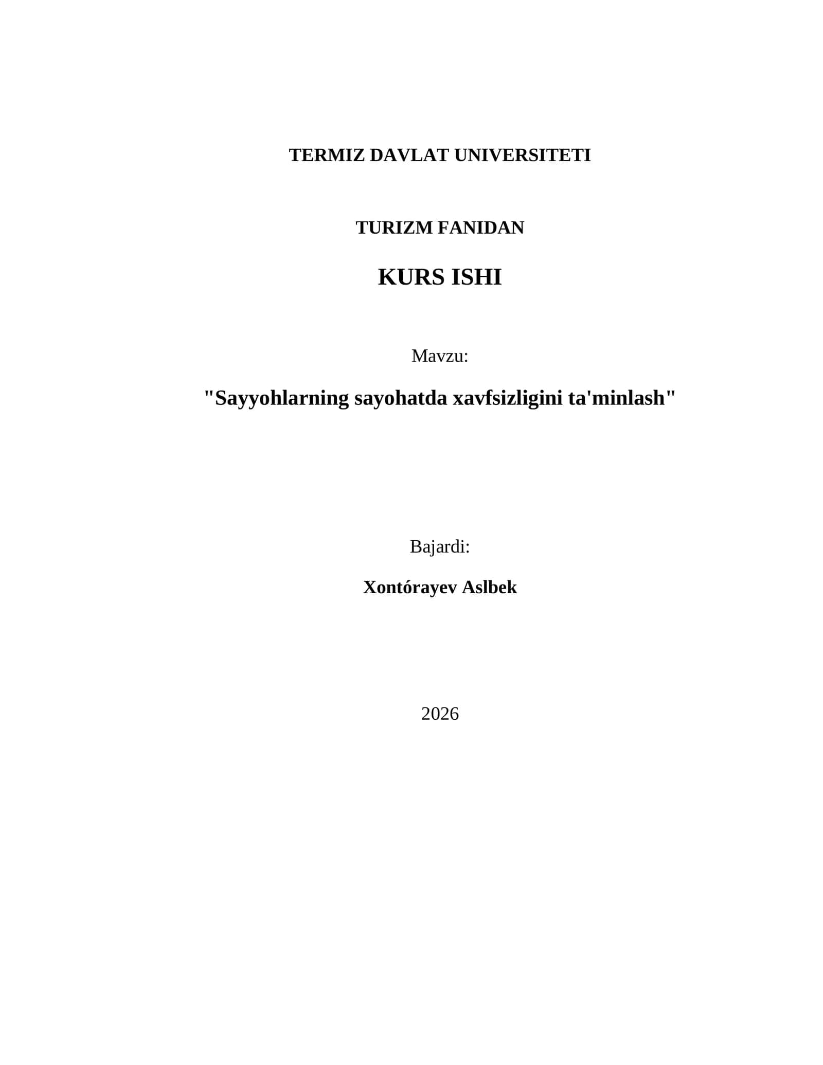Sayyohlarning sayohatda xavfsizligini ta'minlash