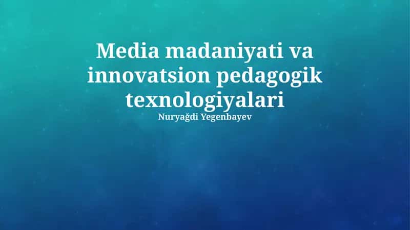 Mobil texnologiyalar ta'limi