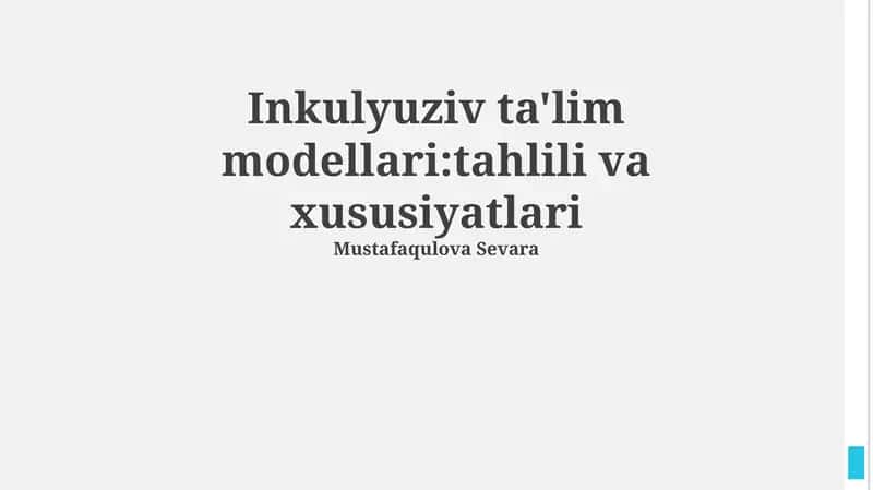 Inkulyuziv ta'lim modellari:tahlili va xususiyatlari