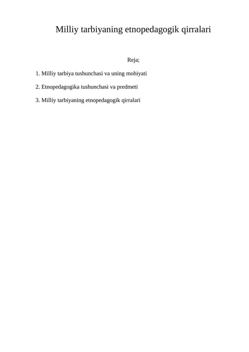 Milliy tarbiyaning etnopedagogik qirralari