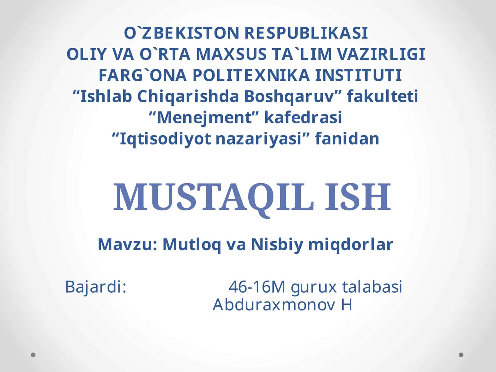 Mutloq va Nisbiy miqdorlar