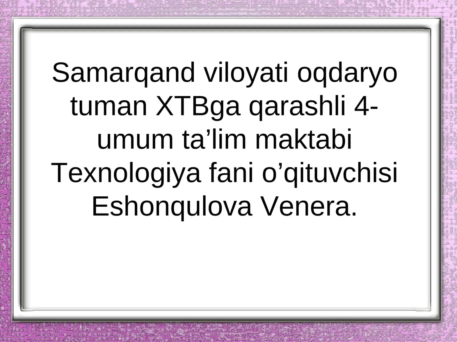 6-sinf Texnologiya fanidan savol-javoblar