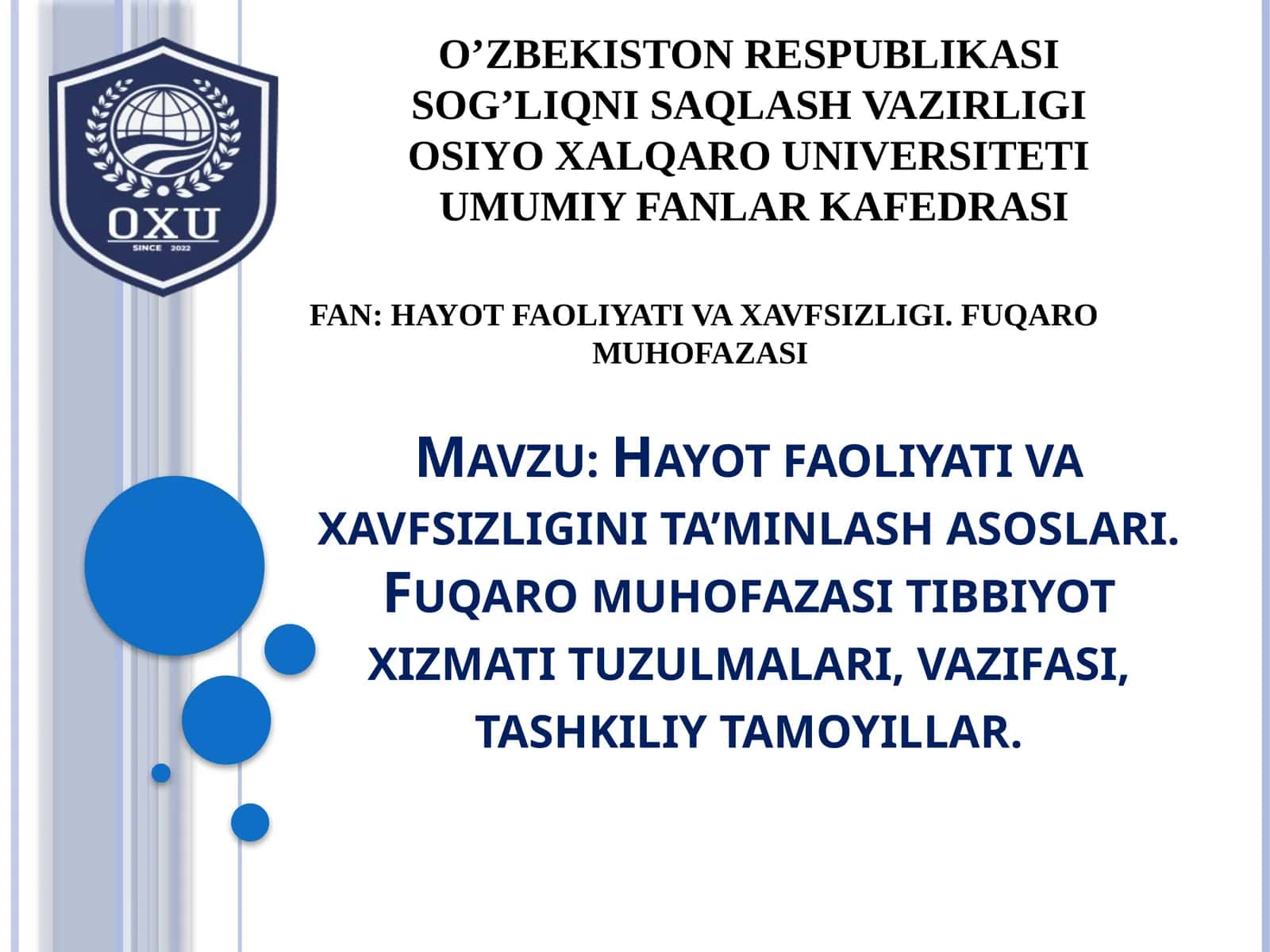 Hayot faoliyati va xavfsizligi. Fuqaro muhofazasi