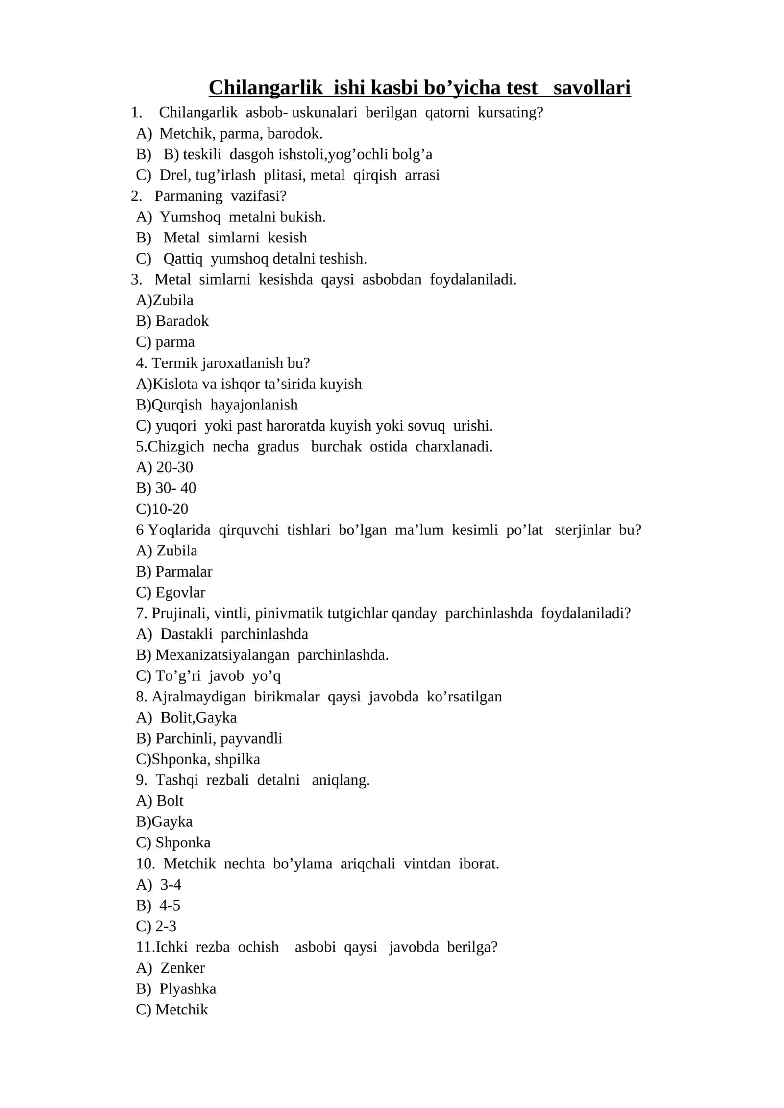 Chilangarlik ishi kasbi bo’yicha test savollari