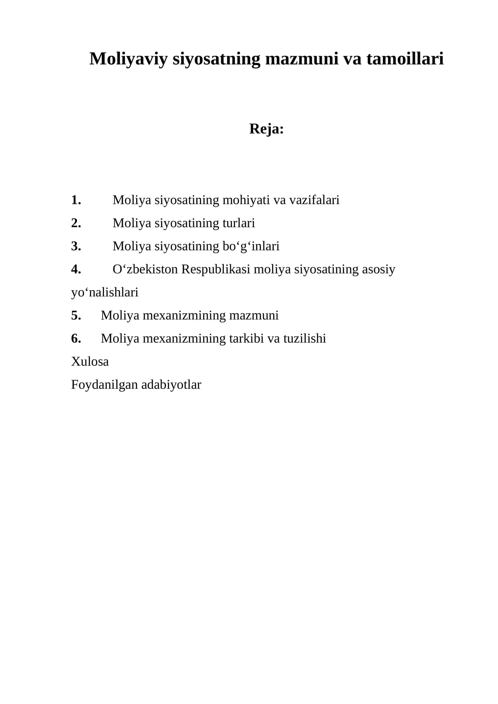 Moliyaviy siyosatning mazmuni va tamoillari