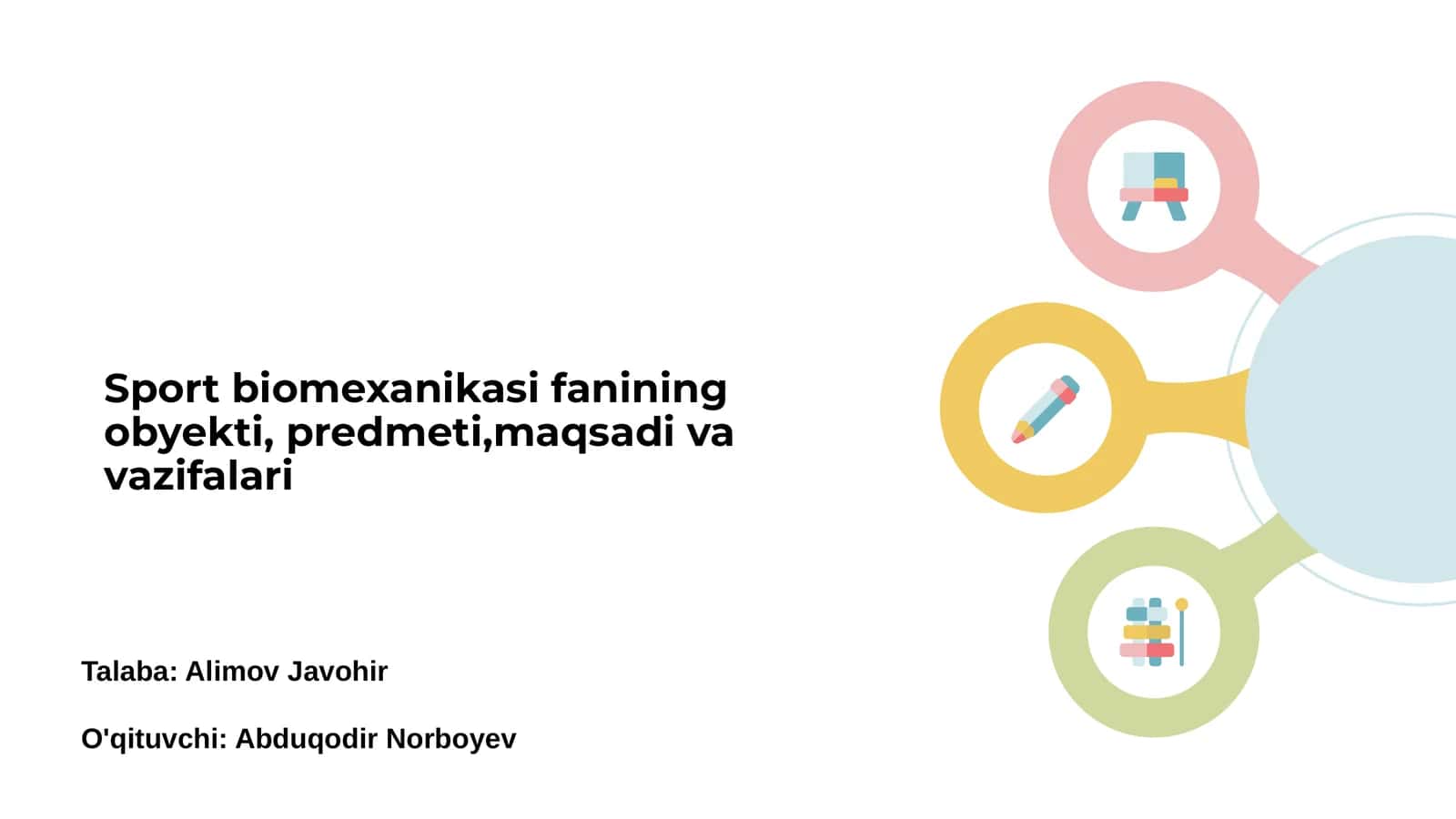 Sport biomexanikasi fanining obyekti, predmeti,maqsadi va vazifalari