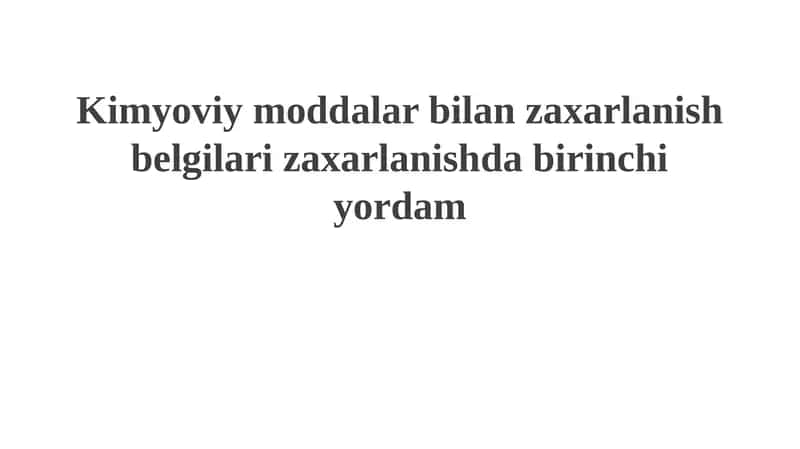 Kimyoviy zaharlanishning belgilari