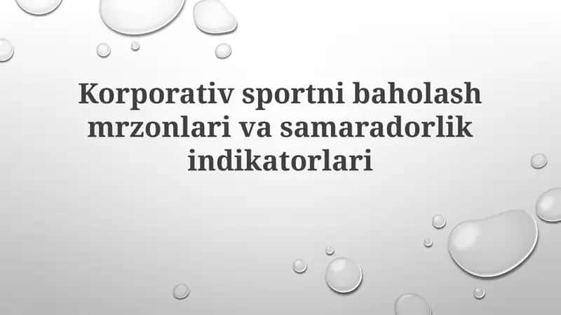 Korporativ sportni baholash, məzənələri və sahələrini qoʻllash indikatorlari