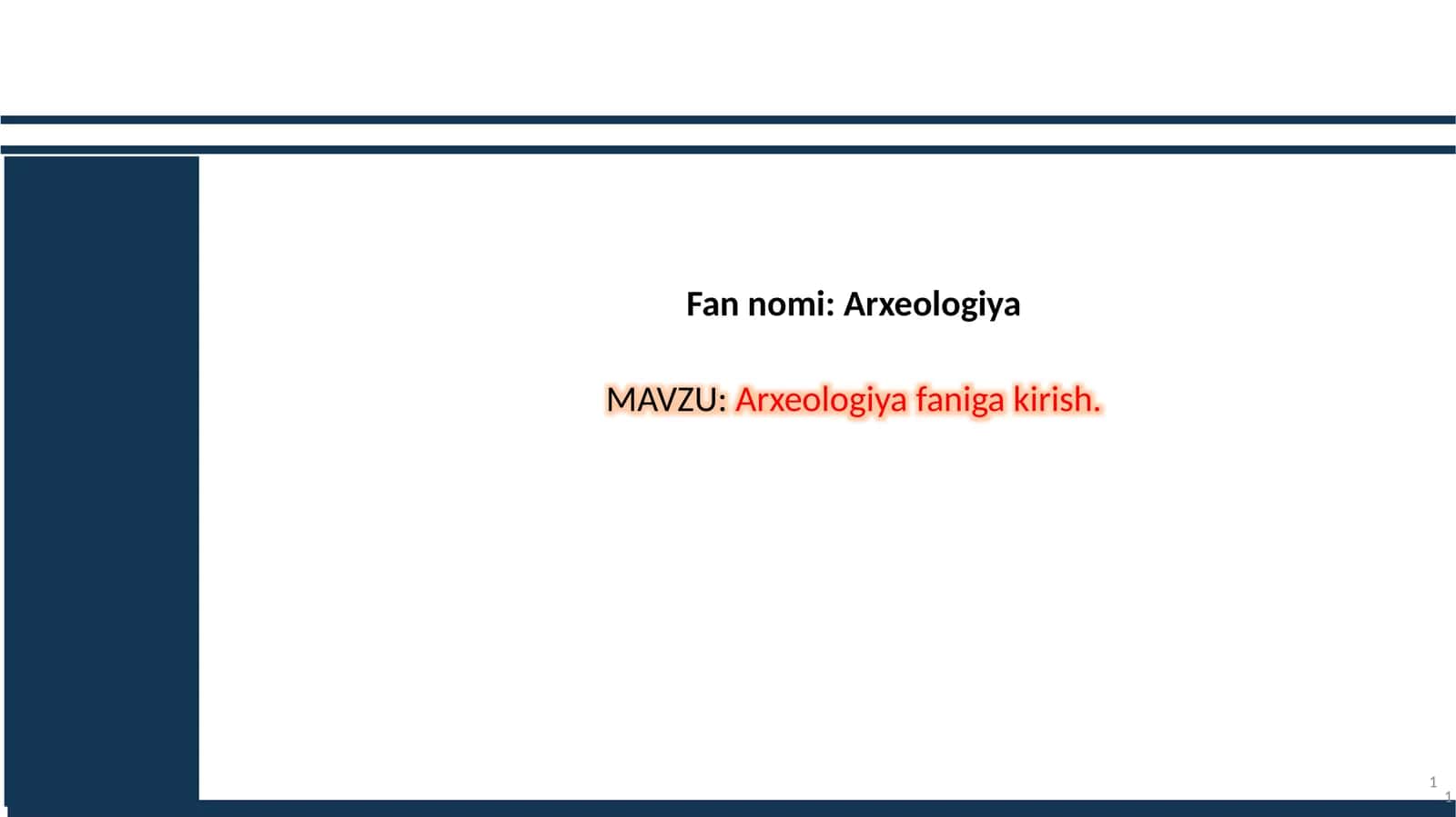 Arxeologiya faniga kirish