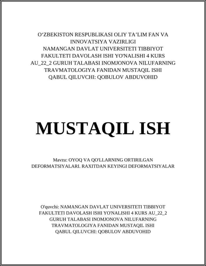 OYOQ VA QO'LLARNING ORTIRILGAN DEFORMATSIYALARI. RAXITDAN KEYINGI DEFORMATSIYALAR