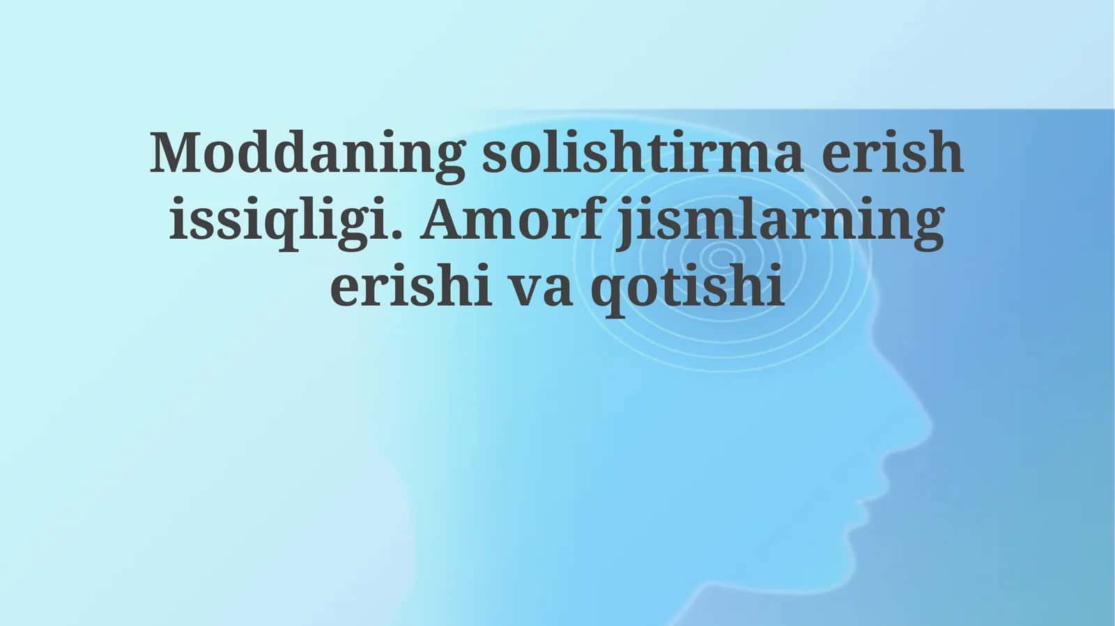 Moddaning solishtirma erish issiqligi