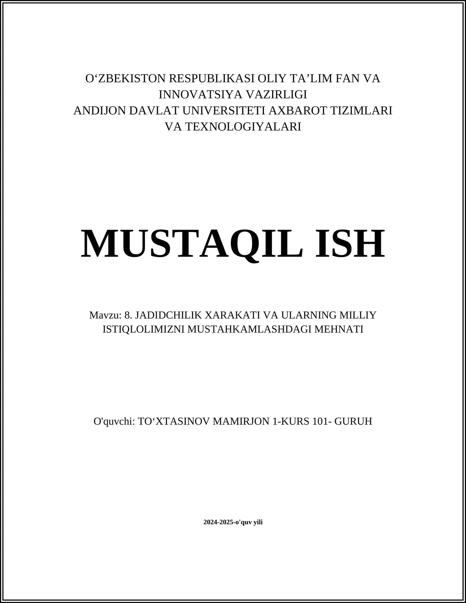 JADIDCHILIK XARAKATI VA ULARNING MILLIY ISTIQLOLIMIZNI MUSTAHKAMLASHDAGI MEHNATI