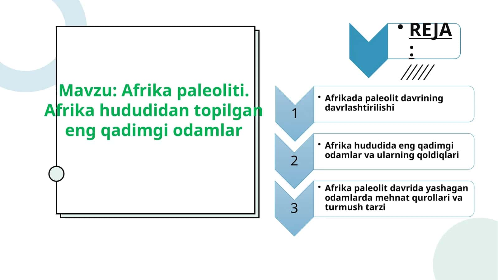 Afrika paleoliti. Afrika hududidan topilgan eng qadimgi odamlar