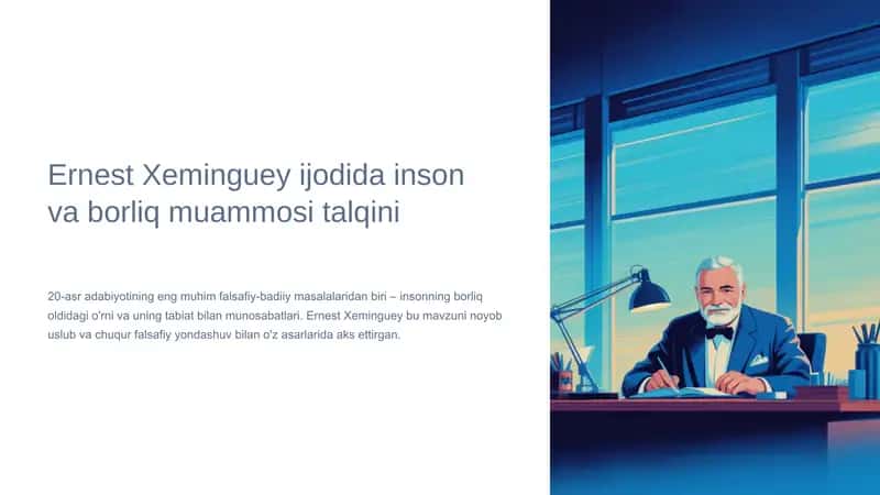 Ernest Xeminguey ijodida inson va borliq muammosi talqini 2
