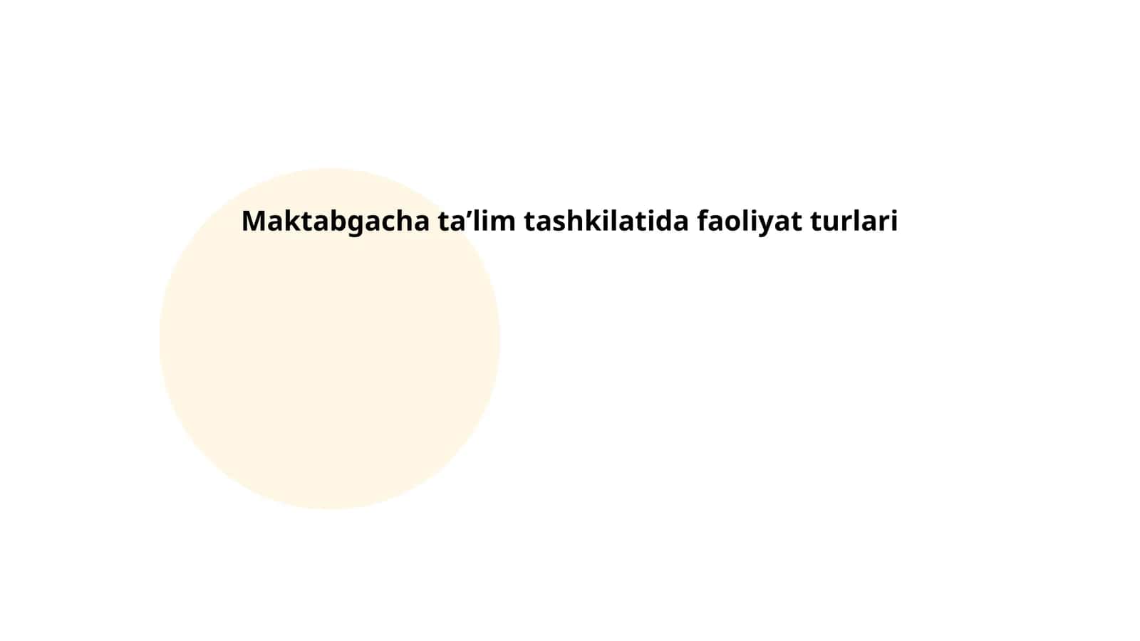 Maktabgacha taʼlim tashkilotida faoliyat turlari