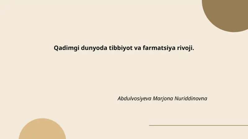 Qadimgi dunyoda tibbiyot va farmatsiya rivoji
