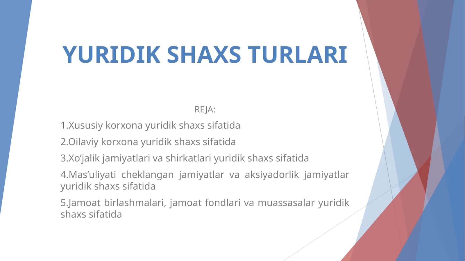 YURIDIK SHAXS TURLARI