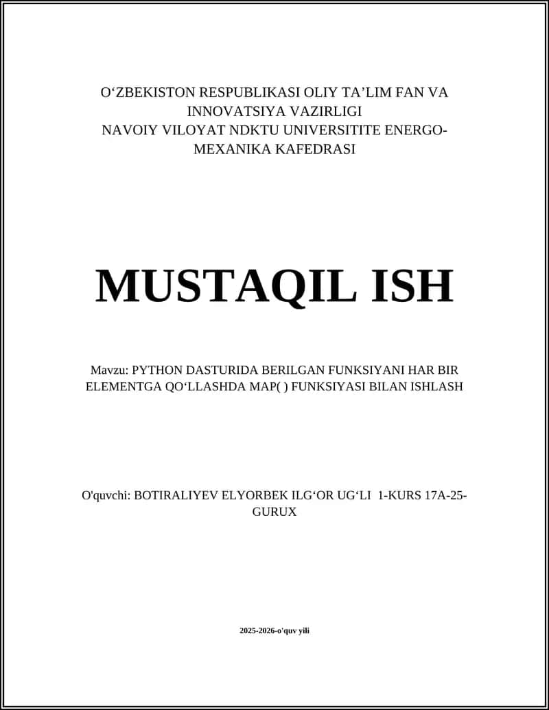 PYTHON DASTURIDA BERILGAN FUNKSIYANI HAR BIR ELEMENTGA QOʻLLASHDA MAP( ) FUNKSIYASI BILAN ISHLASH