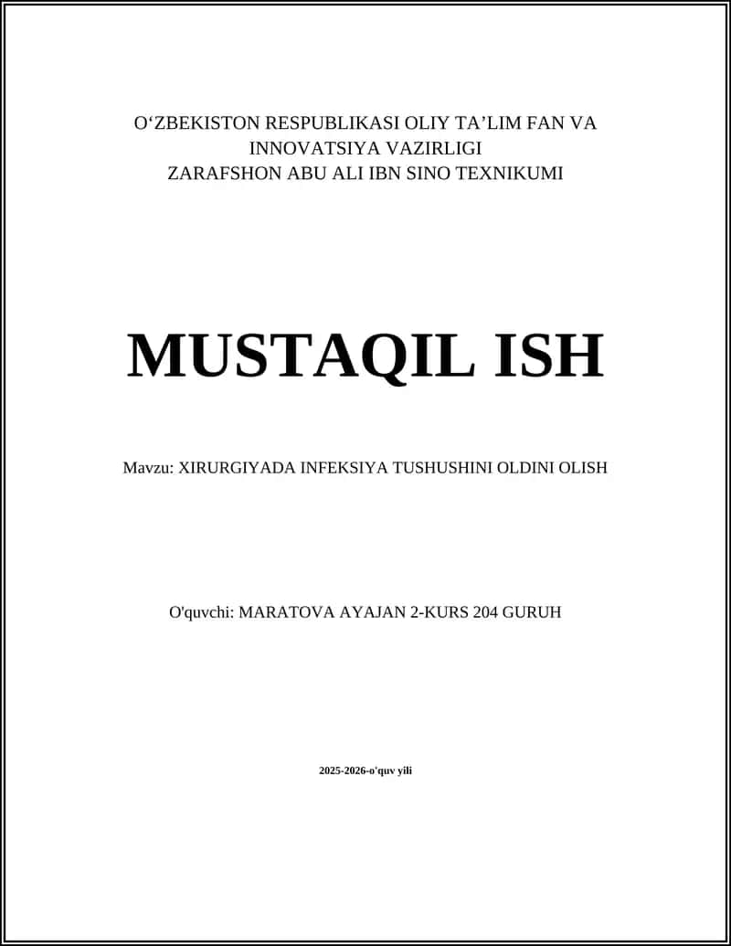 XIRURGIYADA INFEKSIYA TUSHUSHINI OLDINI OLISH