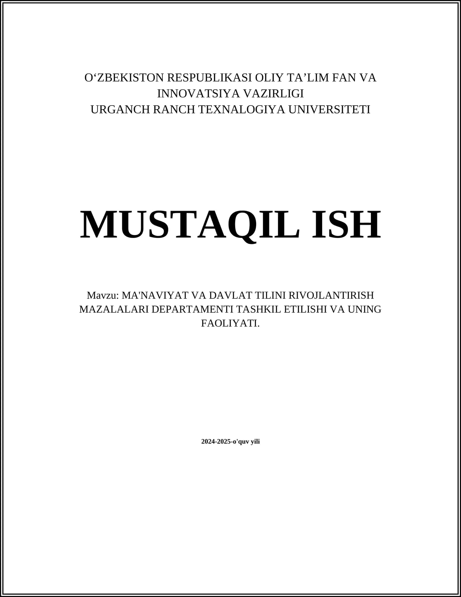 MA'NAVIYAT VA DAVLAT TILINI RIVOJLANTIRISH MAZALALARI DEPARTAMENTI TASHKIL ETILISHI VA UNING FAOLIYATI