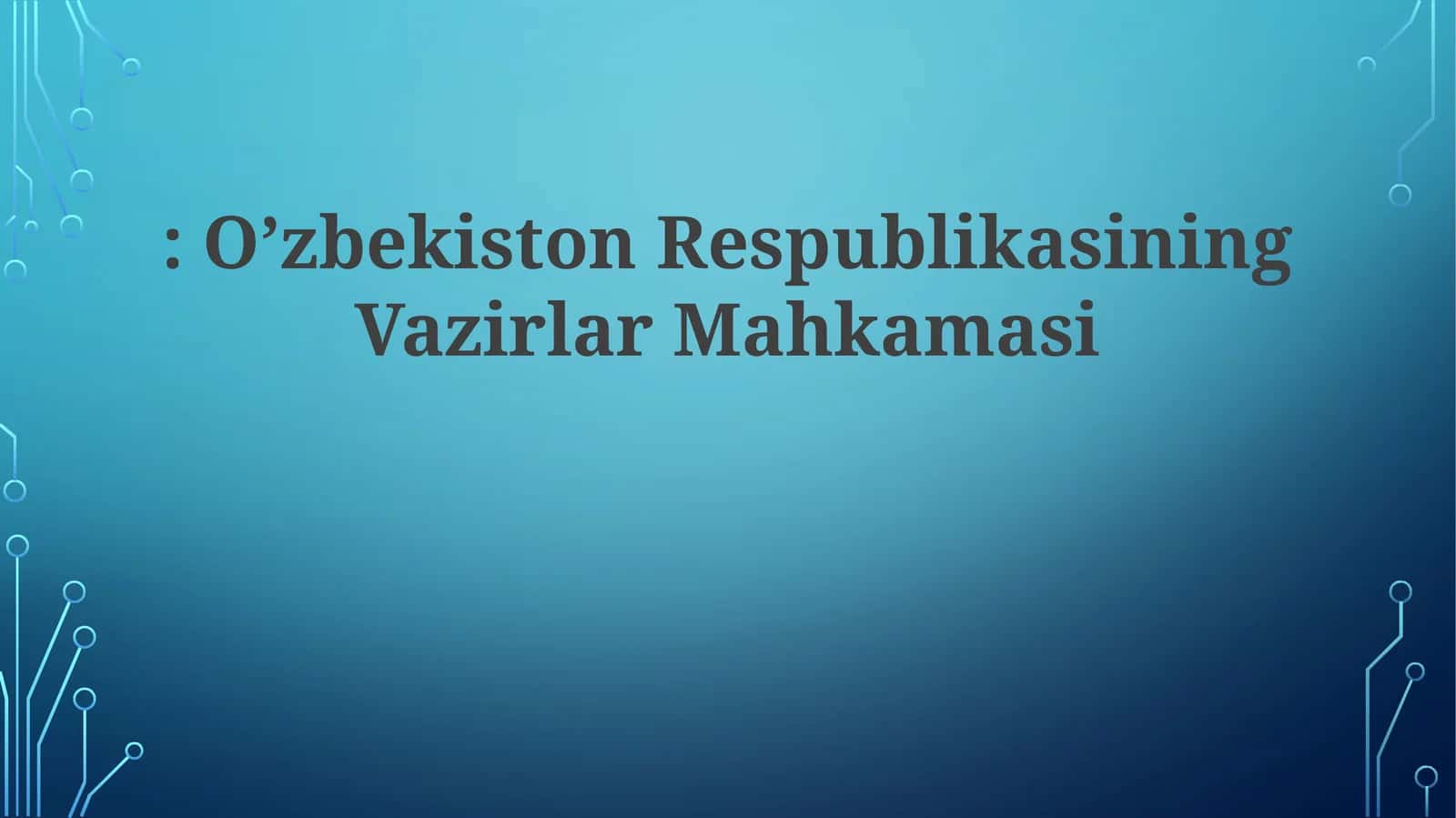 Vazirlar Mahkamasini Shakllantirish Tartibi