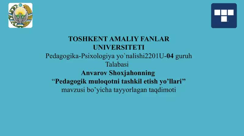 pedagogik muloqotni tashkil etish yo'llari mavzusida