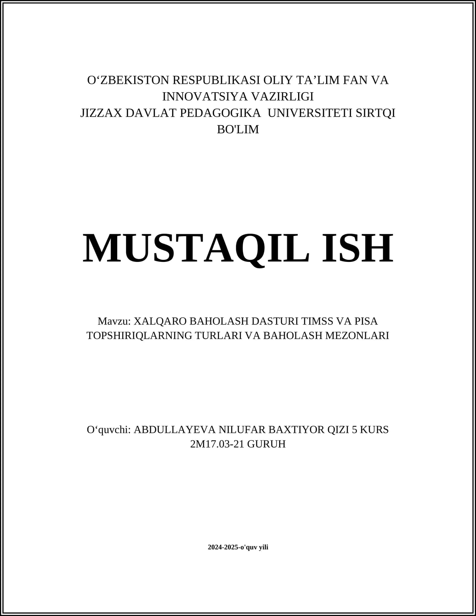 XALQARO BAHOLASH DASTURI TIMSS VA PISA TOPSHIRIQLARNING TURLARI VA BAHOLASH MEZONLARI