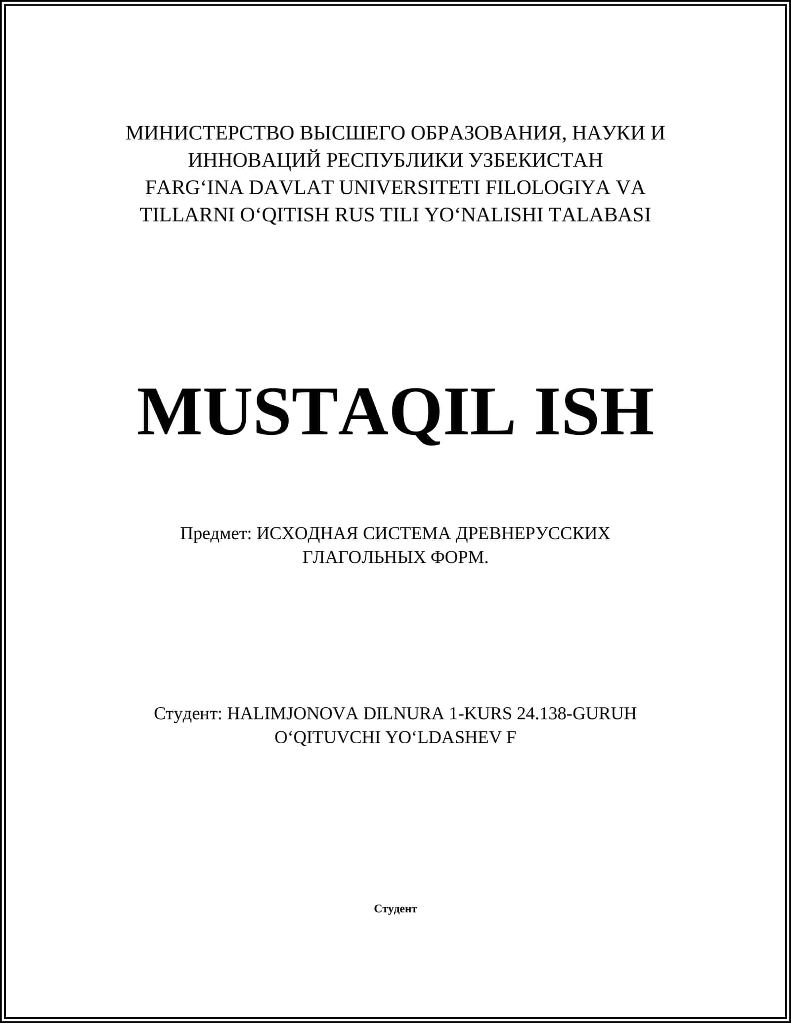 Fargʻina Davlat Universiteti Filologiya va Tillarni Oʻqitish Rus Tili Yoʻnalishi Talabasi