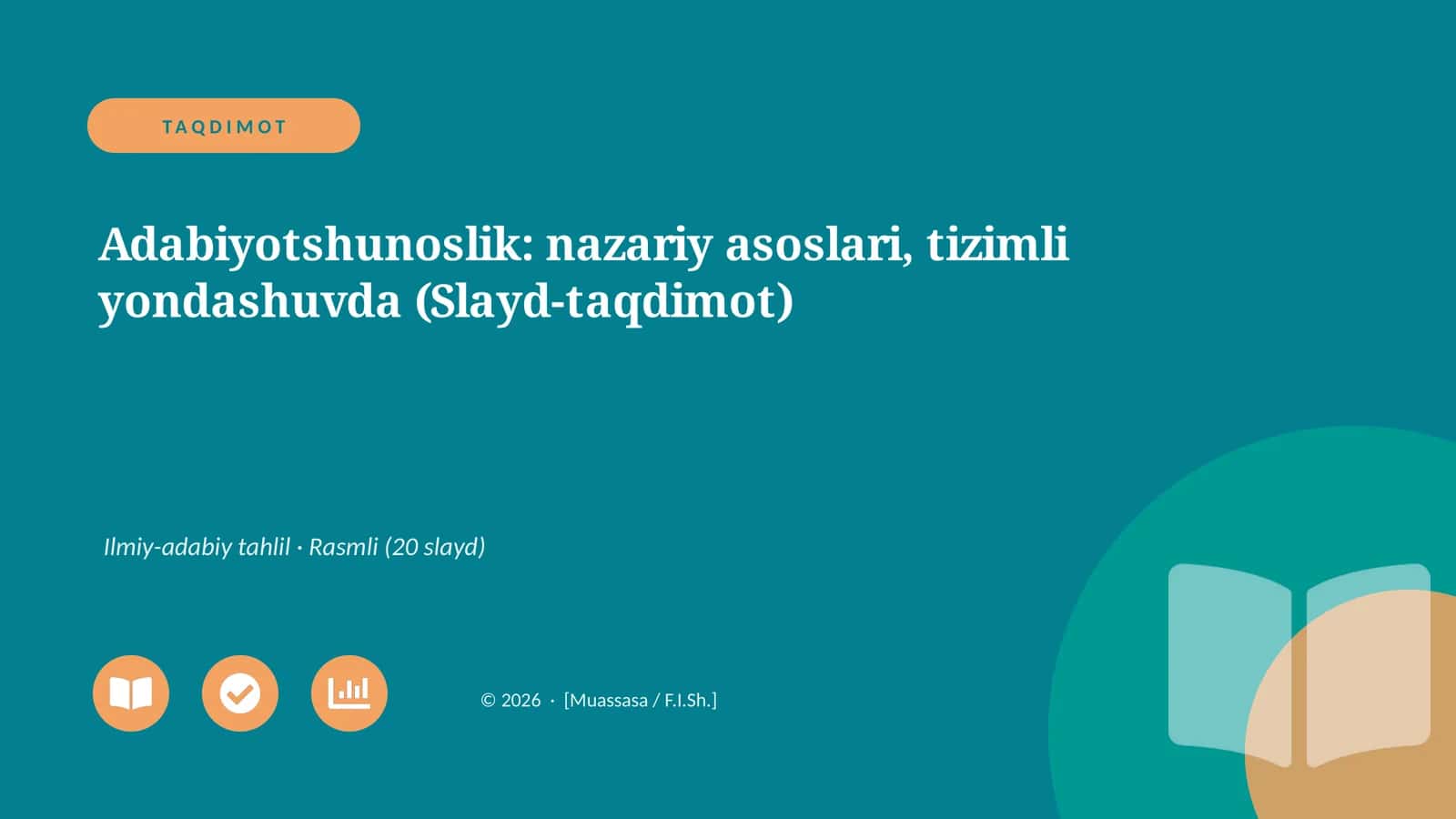 Adabiyotshunoslik: nazariy asoslari, tizimli yondashuvda (Slayd-taqdimot)