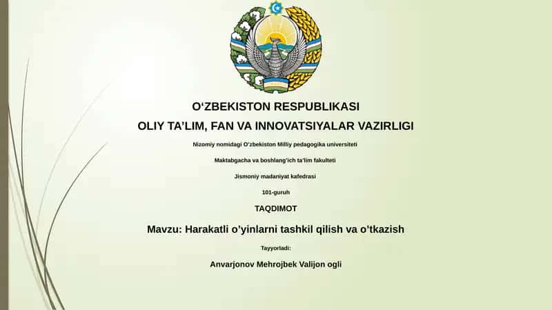 Harakatli o'yinlarni tashkil qilish va o'tkazish