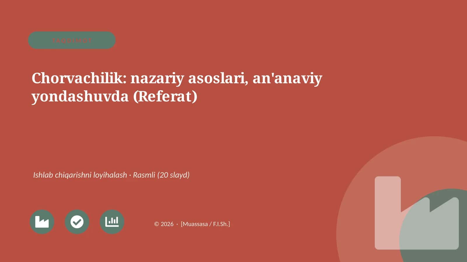 Chorvachilik: nazariy asoslari, an'anaviy yondashuvda (Referat)