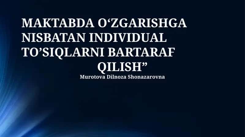 O'zgarishlarga To'sqinlik Qilish