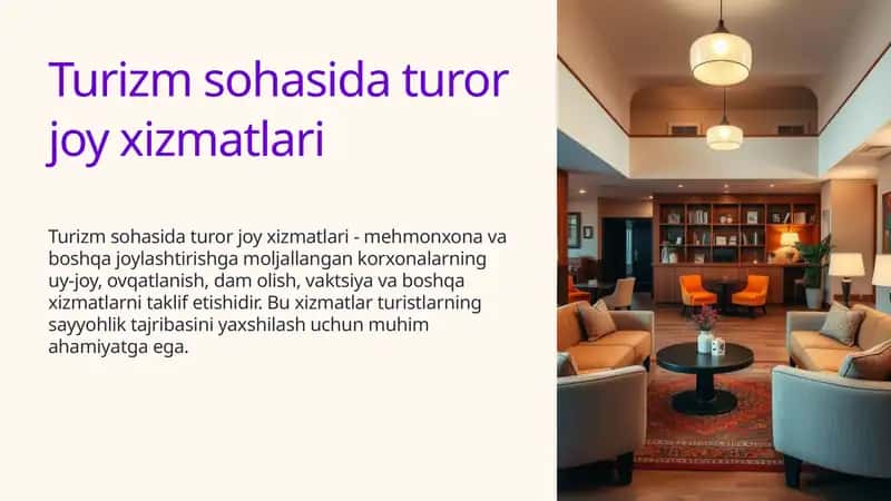 Turizm sohasida turor joy xizmatlari