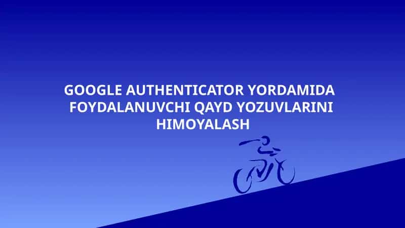 GOOGLE AUTHENTICATOR YORDAMIDA