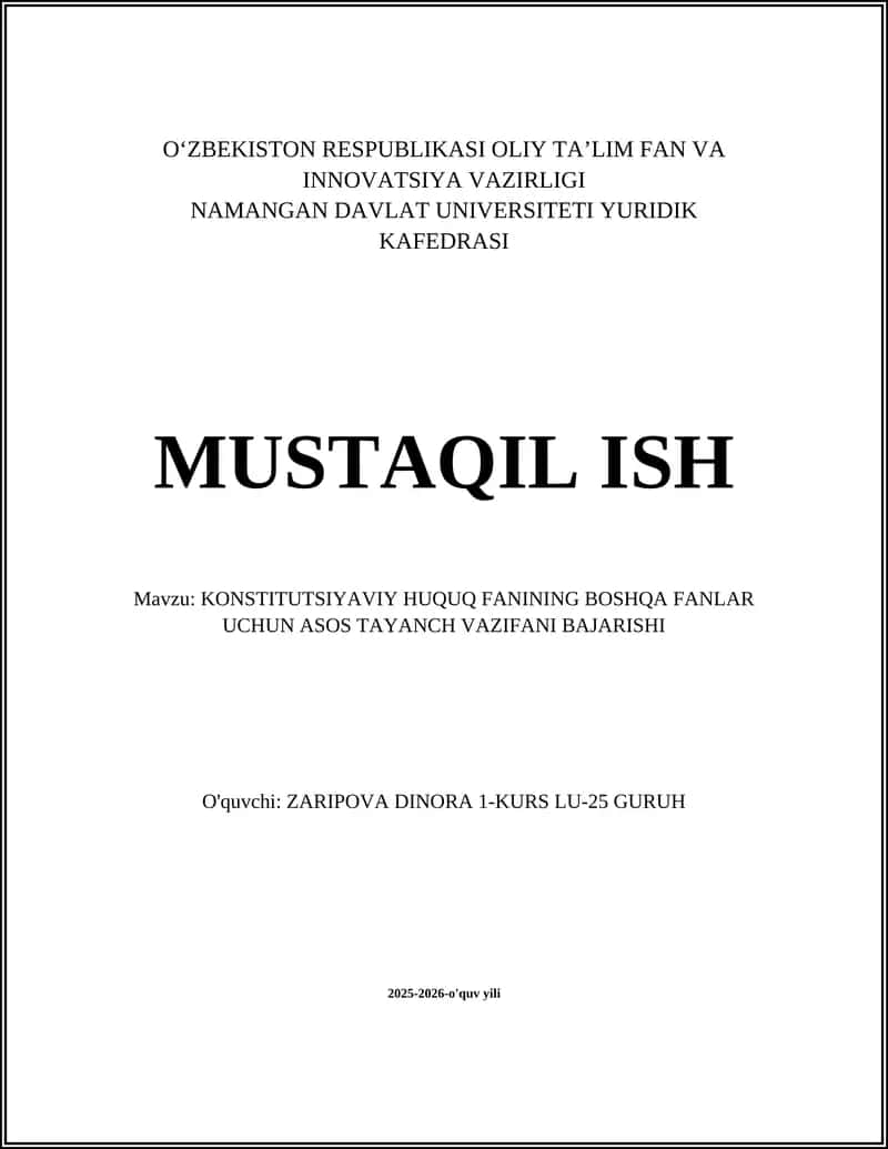 KONSTITUTSIYAVIY HUQUQ FANINING BOSHQA FANLAR UCHUN ASOS TAYANCH VAZIFANI BAJARISHI