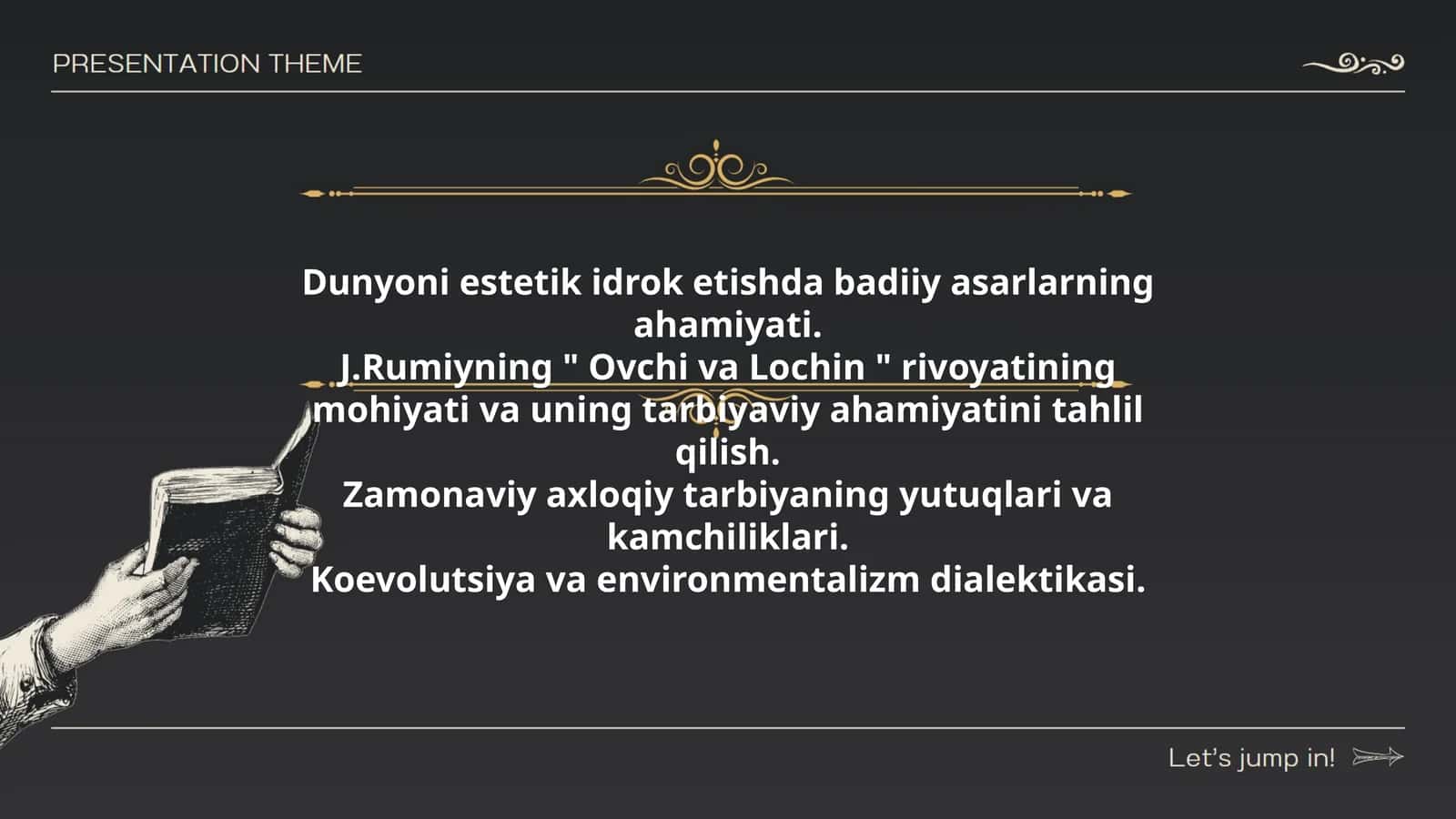 J.Rumiyning " Ovchi va Lochin " rivoyati
