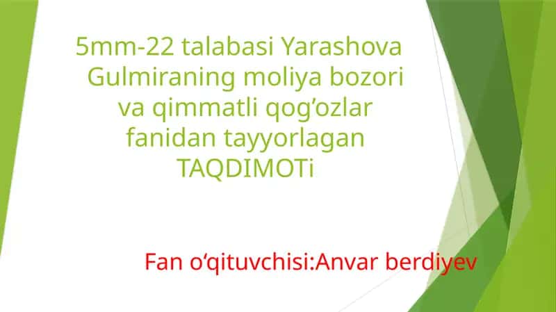 Xalqaromoliya institutlarining moliya bozori va qimmatli qog'ozlar fanidan tayyorlagan TAQDIMOT