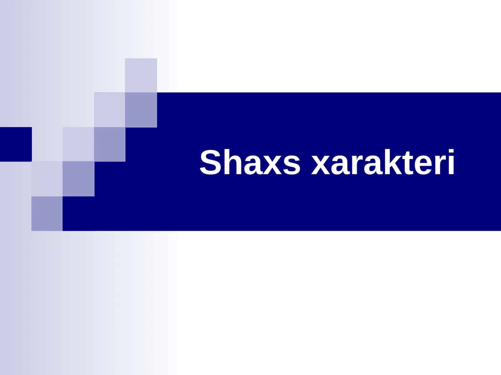 Xarakter haqida tushuncha