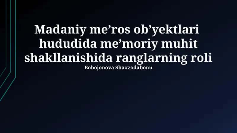 Ranglarning me'moriy muhit shakllanishida roli
