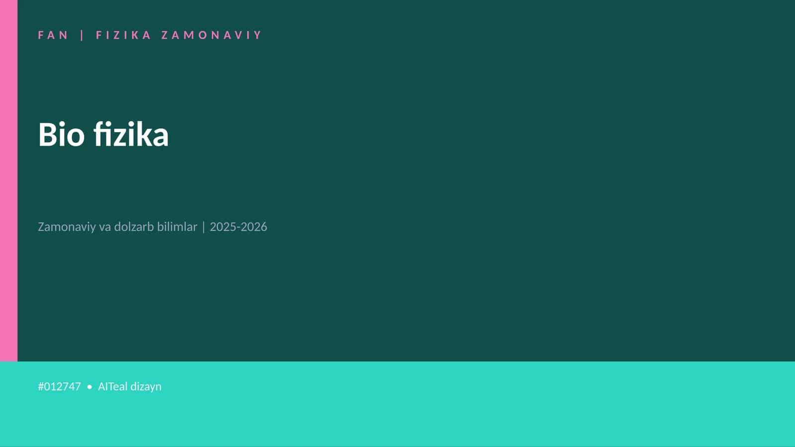 FAN | FIZIKA ZAMONAVIY