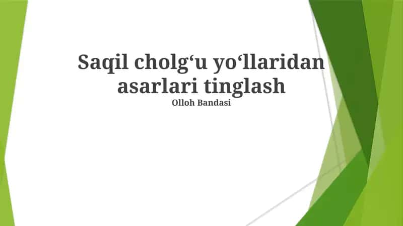 Saqil cholgʻu yoʻllaridan asarlari tinglash
