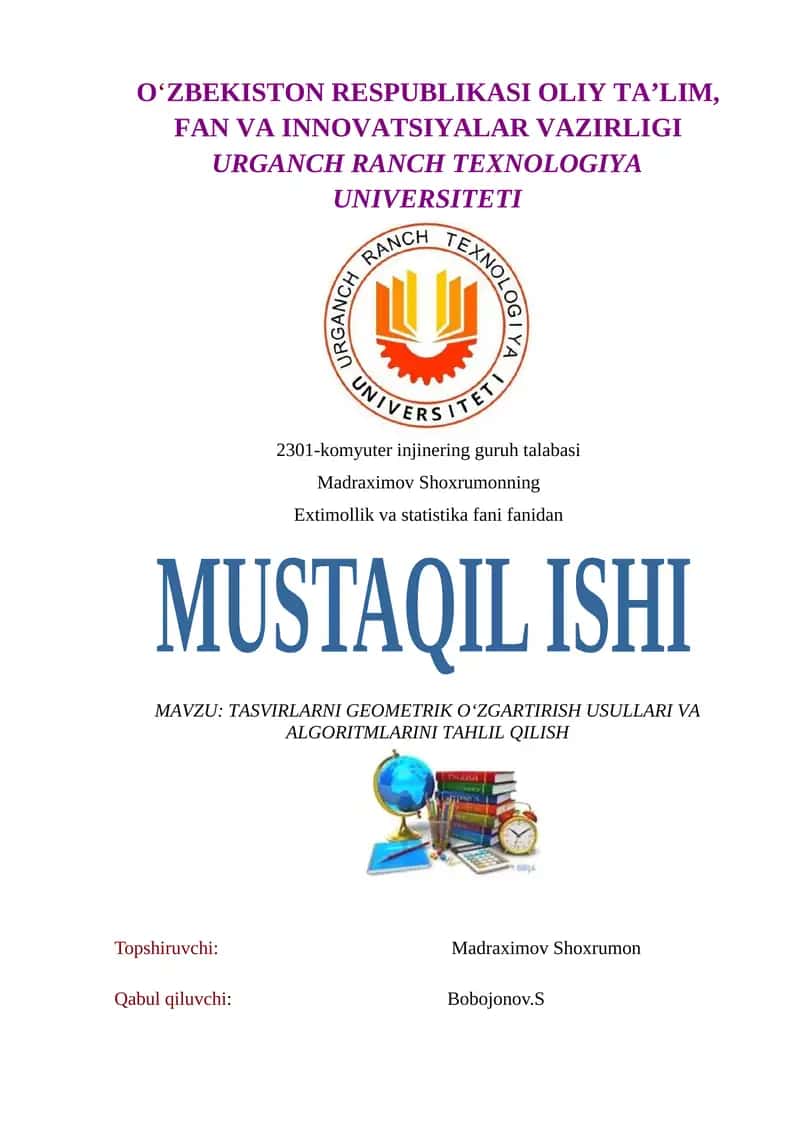 TASVIRLARNI GEOMETRIK O‘ZGARTIRISH USULLARI VA ALGORITMLARINI TAHLIL QILISH
