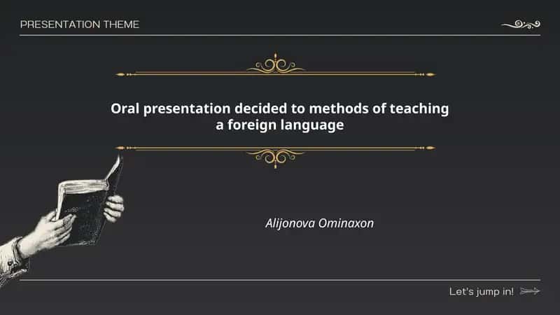Oral presentation methods for teaching a foreign language