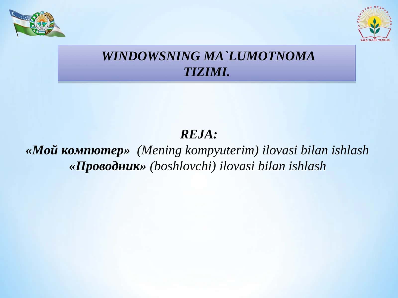 WINDOWSNING MA`LUMOTNOMA TIZIMI