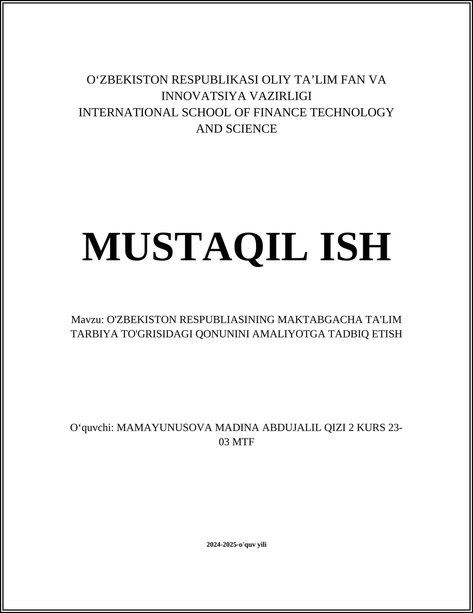 O'ZBEKISTON RESPUBLIASINING MAKTABGACHA TA'LIM TARBIYA TO'GRISIDAGI QONUNINI AMALIYOTGA TADBIQ ETISH