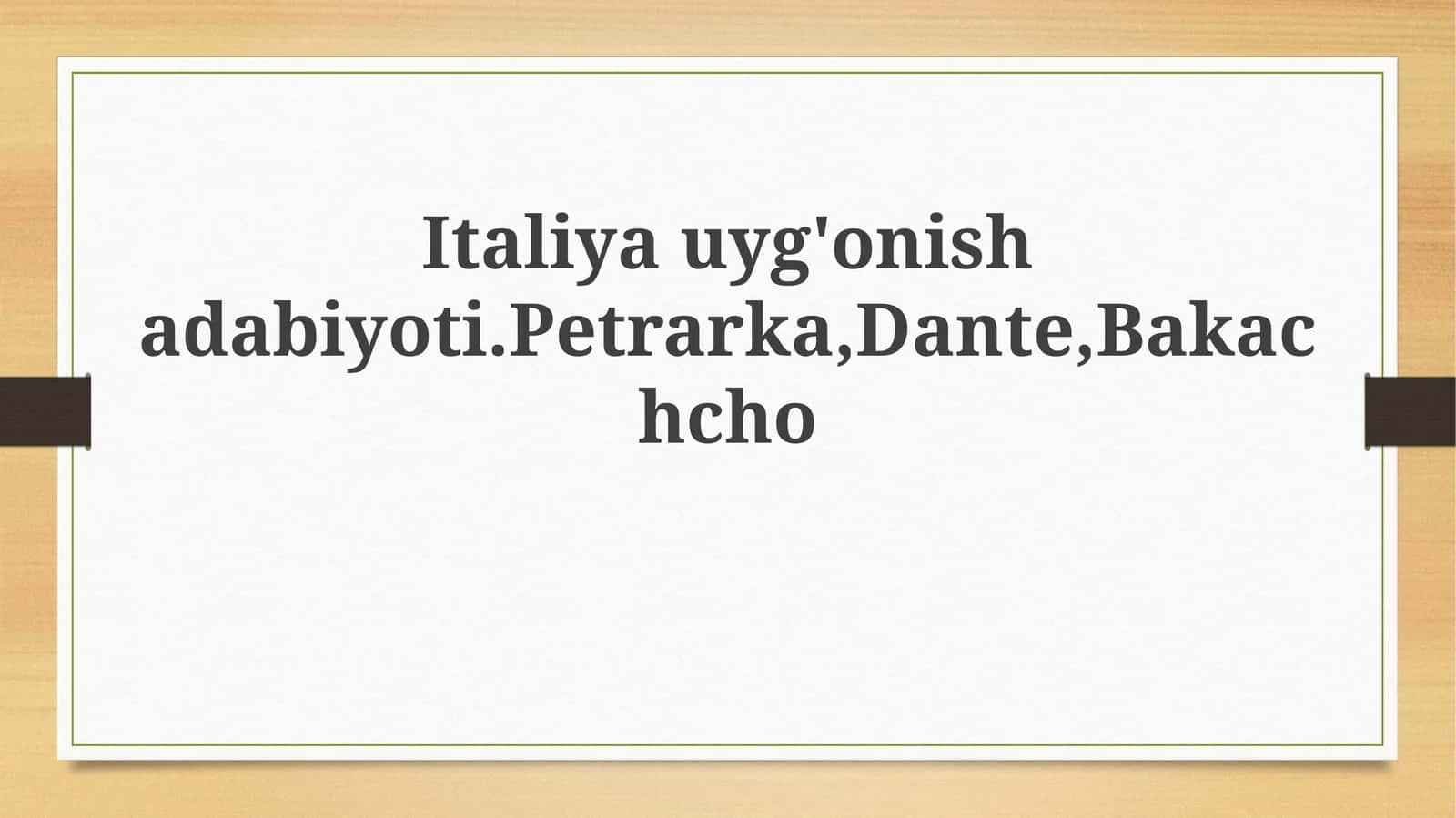 Italyan Uyg'onish davri adabiyoti: Umumiy ko'rinish