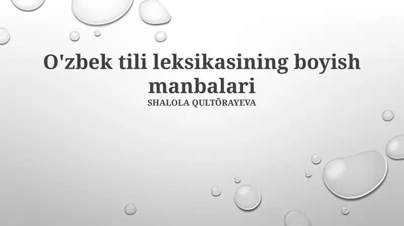 O'zbek tili leksikasining boyish manbalari