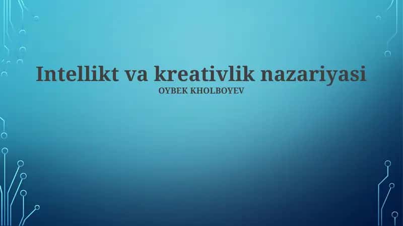 Intellikt va kreativlik nazariyasi